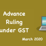 Some Important Advance Rulings under GST